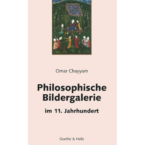 Omar Chayyam - Philosophische Bildergalerie im 11. Jahrhundert