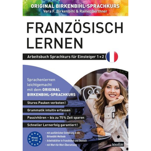 Vera F. Birkenbihl Rainer Gerthner - Arbeitsbuch zu Französisch lernen Einsteiger 1+2