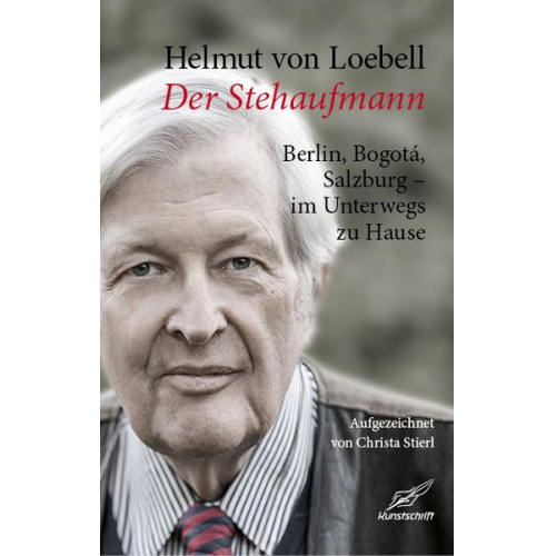 Helmut Loebell - Der Stehaufmann