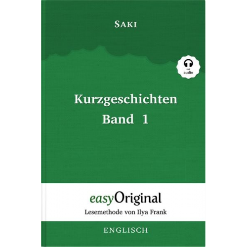 Hector Hugh Munro (Saki) - Kurzgeschichten Band 1 (Buch + Audio-CD) - Lesemethode von Ilya Frank - Zweisprachige Ausgabe Englisch-Deutsch