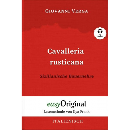 Giovanni Verga - Cavalleria Rusticana / Sizilianische Bauernehre (Buch + Audio-CD) - Lesemethode von Ilya Frank - Zweisprachige Ausgabe Italienisch-Deutsch