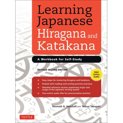 Kenneth G. Henshall Tetsuo Takagaki - Learning Japanese Hiragana and Katakana