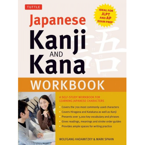 Wolfgang Hadamitzky Mark Spahn - Japanese Kanji and Kana Workbook