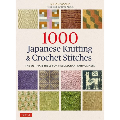 Nihon Vogue - 1000 Japanese Knitting & Crochet Stitches