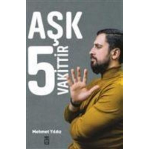 Mehmet Yildiz - Ask 5 Vakittir