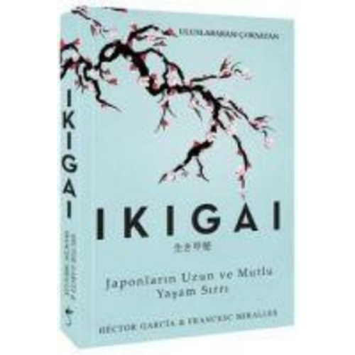 Francesc Miralles Hector Garcia - Ikigai