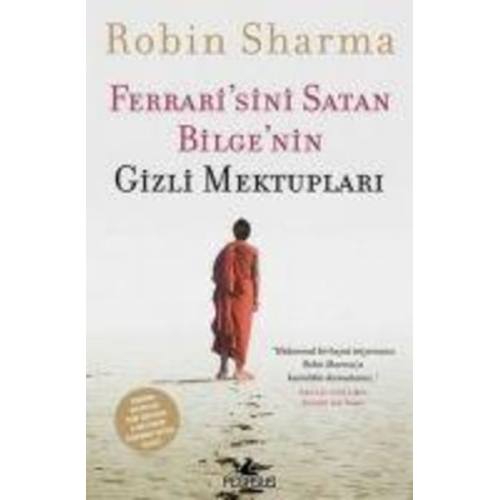 Robin Sharma - Ferrarisini Satan Bilgenin Gizli Mektuplari