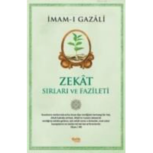 Imam Gazzali - Zekat - Sirlari ve Fazileti