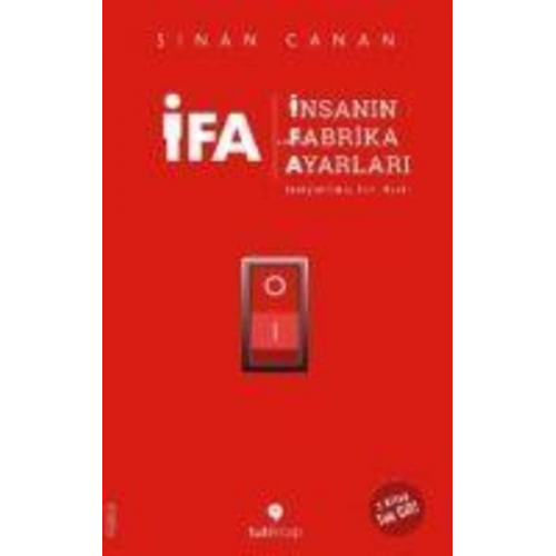 Sinan Canan - IFA - Insanin Fabrika Ayarlari - 3 Kitap Birarada