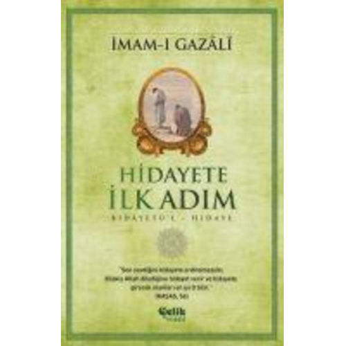 Imam-I Gazali - Hidayete Ilk Adim