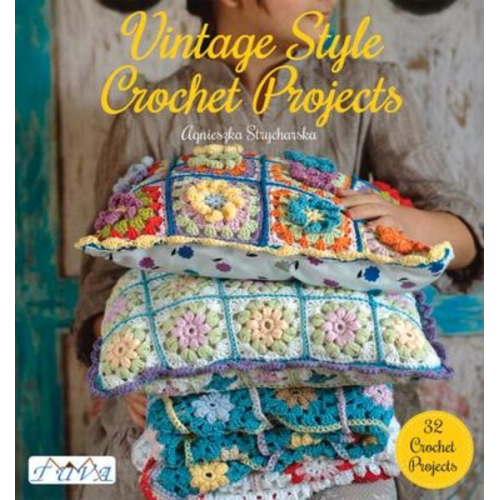 A. Strycharska - Vintage Style Crochet Projects