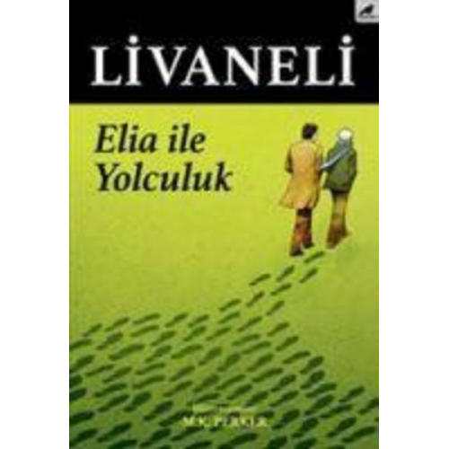 Zülfü Livaneli - Elia ile yolculuk