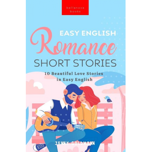 Jenny Goldmann - Easy English Romance Short Stories