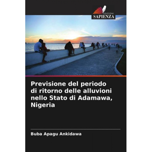 Buba Apagu Ankidawa - Previsione del periodo di ritorno delle alluvioni nello Stato di Adamawa, Nigeria