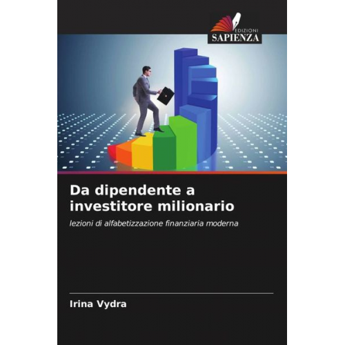 Irina Vydra - Da dipendente a investitore milionario