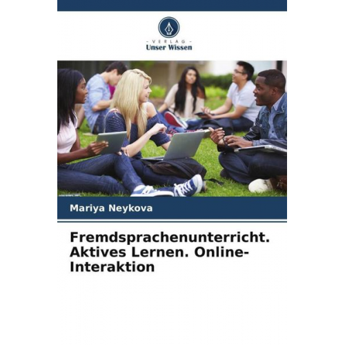 Mariya Neykova - Fremdsprachenunterricht. Aktives Lernen. Online-Interaktion