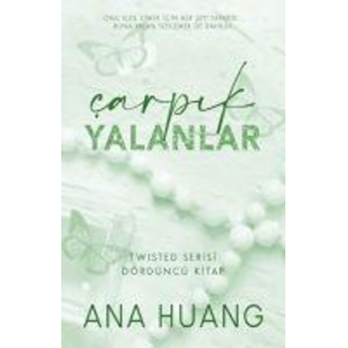 Ana Huang - Carpik Yalanlar