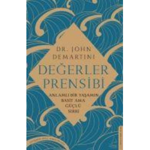 John Demartini - Degerler Prensibi