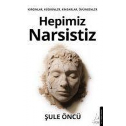 Sule Öncü - Hepimiz Narsistiz