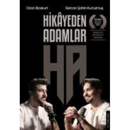 Ozan Bozkurt Sercan Sahin Kurtulmus - Hikayeden Adamlar