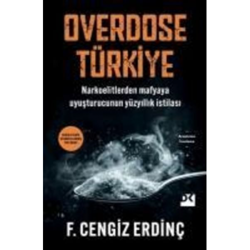 F. Cengiz Erdinc - Overdose Türkiye