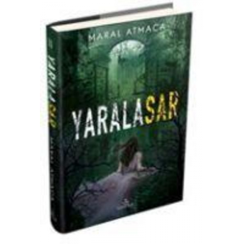 Maral Atmaca - Yaralasar 2 Ciltli