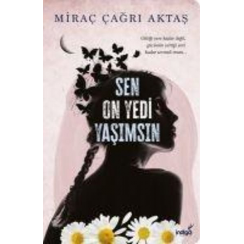 Mirac Cagri Aktas - Sen On Yedi Yasimsin