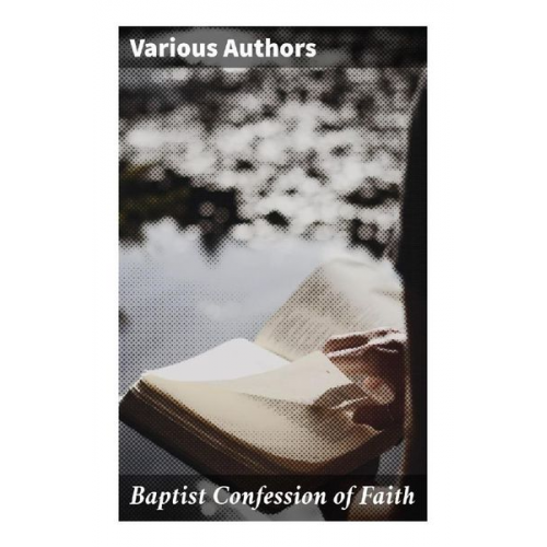 Various - Baptist Confession of Faith