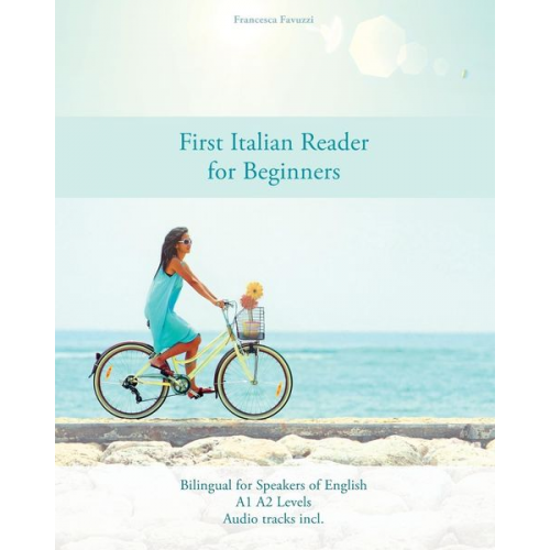 Francesca Favuzzi - First Italian Reader for Beginners