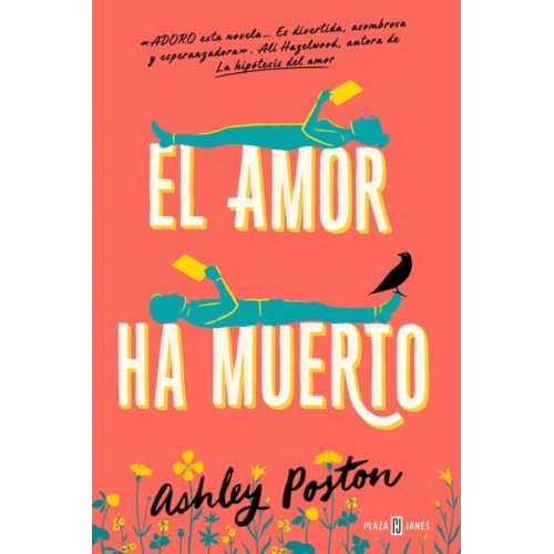 Ashley Poston - El Amor Ha Muerto / The Dead Romantics