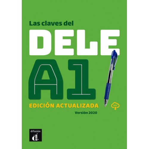 Las claves del DELE A1. Edicion actualizada + MP3