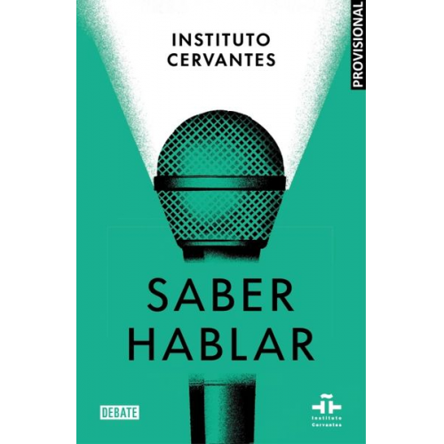 Instituto Cervantes Marta Albelda Marco - Saber Hablar / Know How to Speak