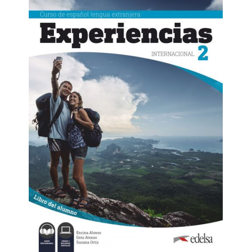 Experiencias Internacional 2 Curso de Español Lengua Extranjera A2. Libro del alumno