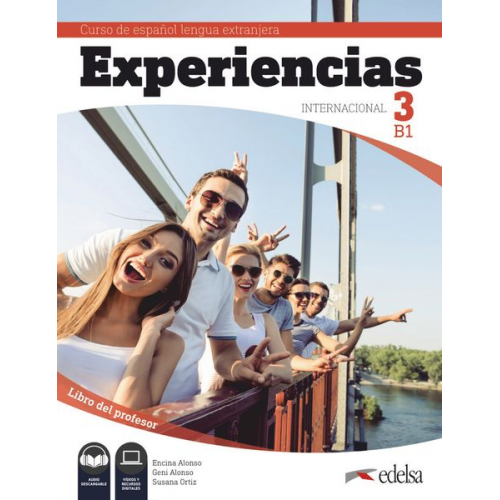 Experiencias Internacional B1. Guía didáctica