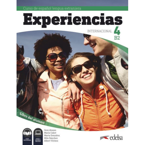 Experiencias Internacional 4 Curso de Español Lengua Extranjera B2. Libro del alumno