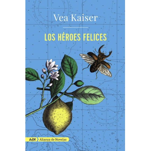 Vea Kaiser - Los héroes felices