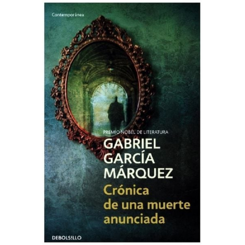 Gabriel Garcia Marquez - Cronica de una muerte anunciada