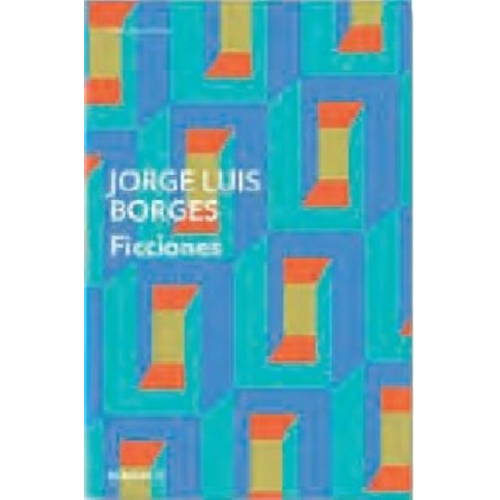 Jorge Luis Borges - Ficciones