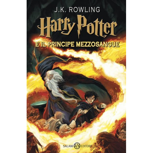 J. K. Rowling - Harry Potter 06 e il principe mezzosangue