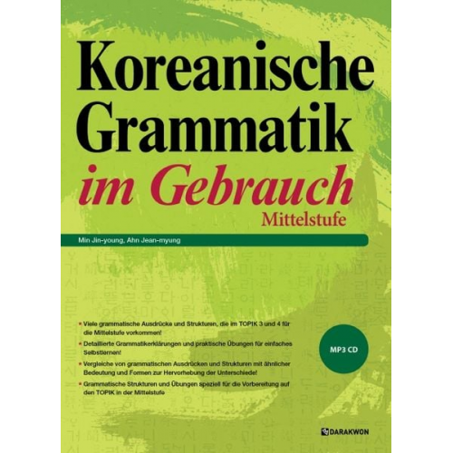 Jean-myung Ahn Jin-young Min - Koreanische Grammatik im Gebrauch - Mittelstufe