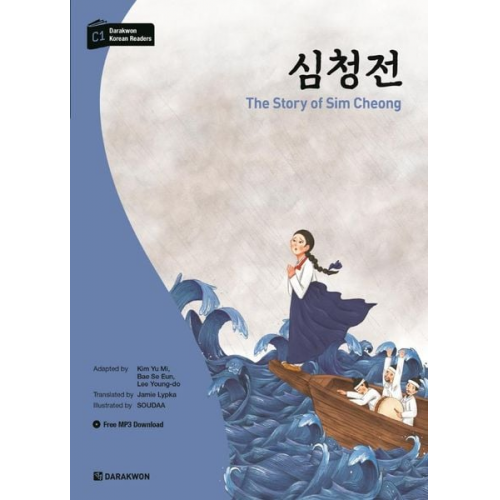 Yu Mi Kim Se Eun Bae - Darakwon Korean Readers - Koreanische Lesetexte Niveau C1 - The Story of Sim Cheong