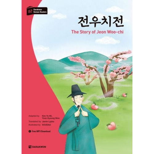 Yu Mi Kim Kyeong Won Yoon - Darakwon Korean Readers - Koreanische Lesetexte Niveau B2 - The Story of Jeon Woo-chi