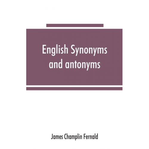 James Champlin Fernald - English synonyms and antonyms