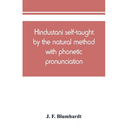 J. F. Blumhardt - Hindustani self-taught by the natural method with phonetic pronunciation