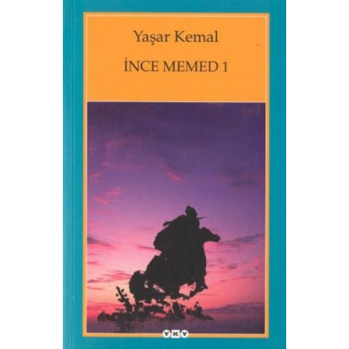 Yasar Kemal - Ince Memed I