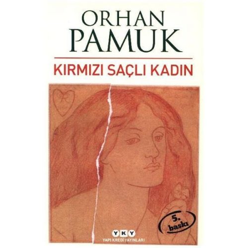 Orhan Pamuk - Kirmizi Sacli Kadin