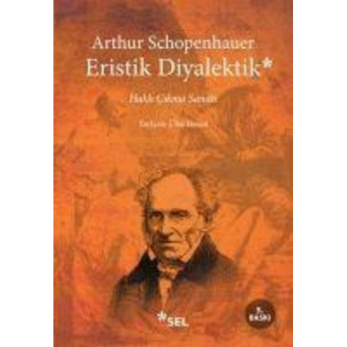 Arthur Schopenhauer - Eristik Diyalektik