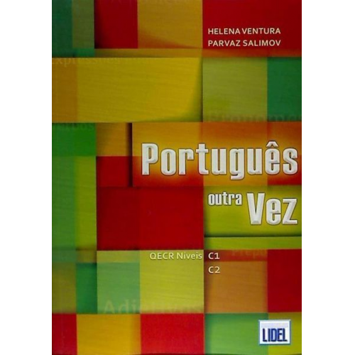 Helena Ventura Parvaz Salimov - Portugues outra Vez (C1-C2)