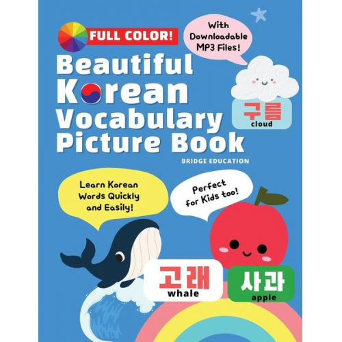 Bridge Education - Beautiful Korean Vocabulary Picture Book - Learn Korean Words Quickly and Easily Also Ideal For Kids!