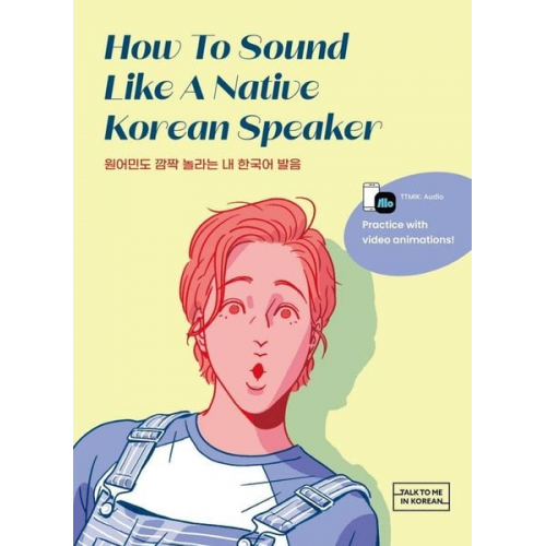 How To Sound Like a Native Korean Speaker